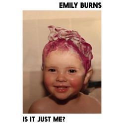 Is It Just Me Chords by Emily Burns