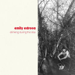 Drinking During The Day Chords by Emily Edrosa