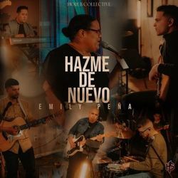 Hazme De Nuevo Chords by Emily Peña