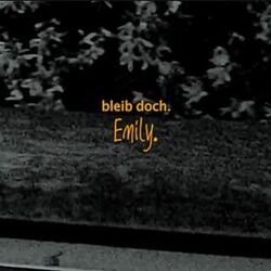 Bleib Doch by Emily