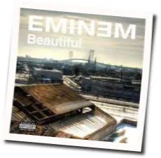 Beautiful Chords by Eminem