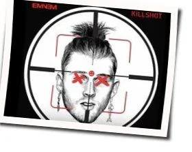 Killshot Chords by Eminem