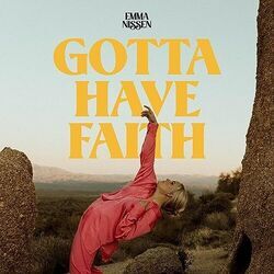 Gotta Have Faith  Chords by Emma Nissen
