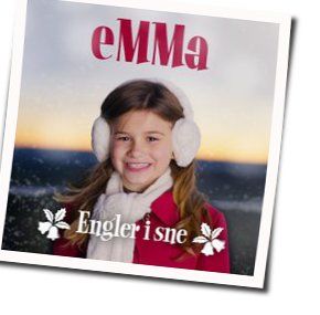 Engler I Sne Chords by Emma