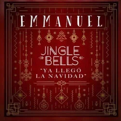 Jingle Bells Ya Llegó La Navidad Chords by Emmanuel