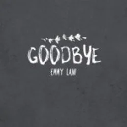 Goodbye Chords by Emmy Law