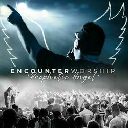 God Of Suddenly by Encounter Worship