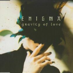 Gravity Of Love Chords by Enigma