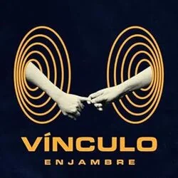 Vinculo Chords by Enjambre