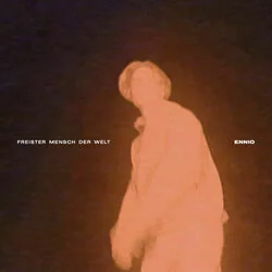 Freister Mensch Der Welt Chords by Ennio