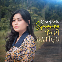 Sapayuang Tapi Batigo by Eno Viola