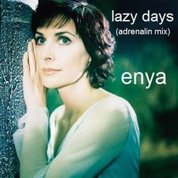 Lazy Days by Enya