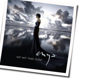 My My Time Flies by Enya