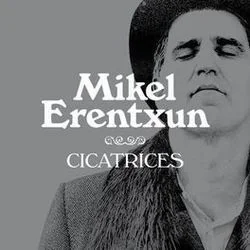 Cicatrices Chords by Mikel Erentxun