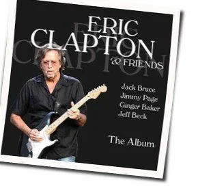 Rock Me Baby Tab by Eric Clapton And Friends
