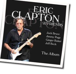 Rock Me Baby Tab by Eric Clapton And Friends