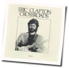 Crossroads Chords by Eric Clapton