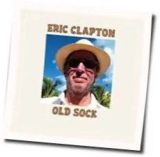 Every Little Thing Chords by Eric Clapton