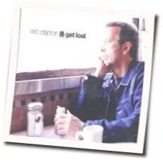 I Get Lost Chords by Eric Clapton