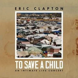 Prayer Of A Child Chords by Eric Clapton