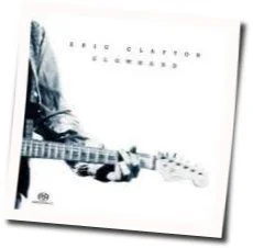 Were All The Way Tab by Eric Clapton