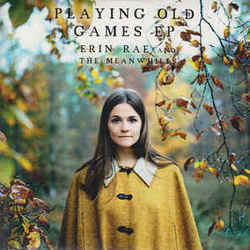 Playing Old Games Chords by Erin Rae And The Meanwhiles