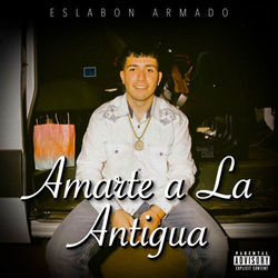 Amarte A La Antigua Chords by Eslabon Armado