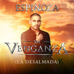 Mi Venganza by Espinoza Paz