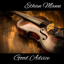Good Advice Chords by Ethan Mann
