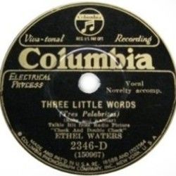 Three Little Words Chords by Ethel Waters