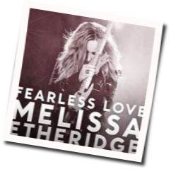 Fearless Love (live) by Melissa Etheridge