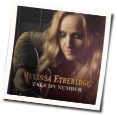 Take My Number Chords by Melissa Etheridge