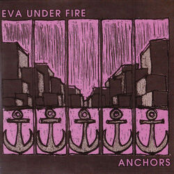 Anchors Chords by Eva Under Fire