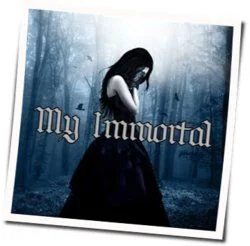 My Immortal (Ver4) Chords by Evanescence