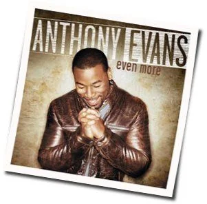 Even More Chords by Anthony Evans