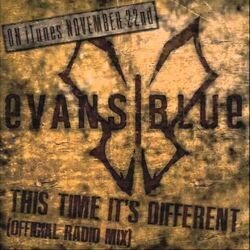 This Time It's Different Chords by Evans Blue