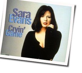 Crying Game Chords by Sara Evans