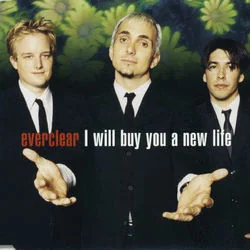 I Will Buy You A New Life Chords by Everclear