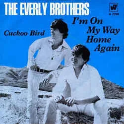I'm On My Way Home Again Chords by The Everly Brothers