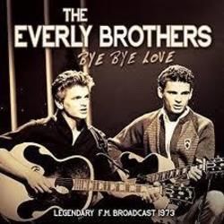 Bye Bye Drugs by The Everly Brothers