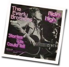 Ridin High Chords by The Everly Brothers