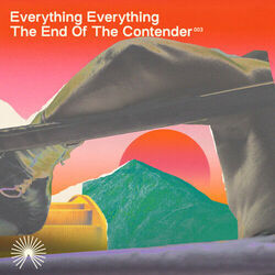 The End Of The Contender Intro by Everything Everything
