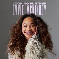Look No Further by Evvie Mckinney
