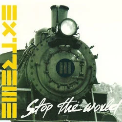 Stop The World Tab by Extreme