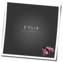 Singing Without You by Eylie