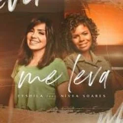 Me Leva Chords by Eyshila