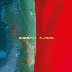 Tradizione E Tradimento by Niccolo Fabi