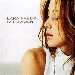 I Will Love Again Chords by Lara Fabian