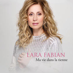 Lara Fabian chords for Ma vie dans la tienne