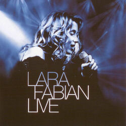 Pas Sans Toi Live by Lara Fabian